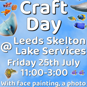 Summer Fun Skelton Lake Friday 25th July 2025 11-3pm