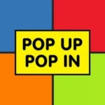 Pop-up Pop-in